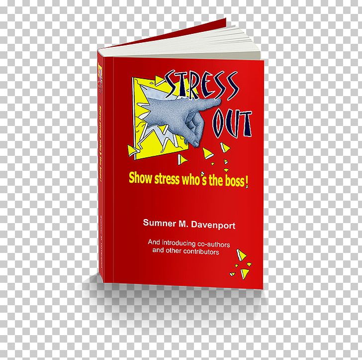 34 Instant Stress-Busters: Quick Tips To De-stress Fast With No Extra Time Or Money Book Printing PFS Design Publishing PNG, Clipart, Book, Brand, Guided Meditation, Lithography, Others Free PNG Download