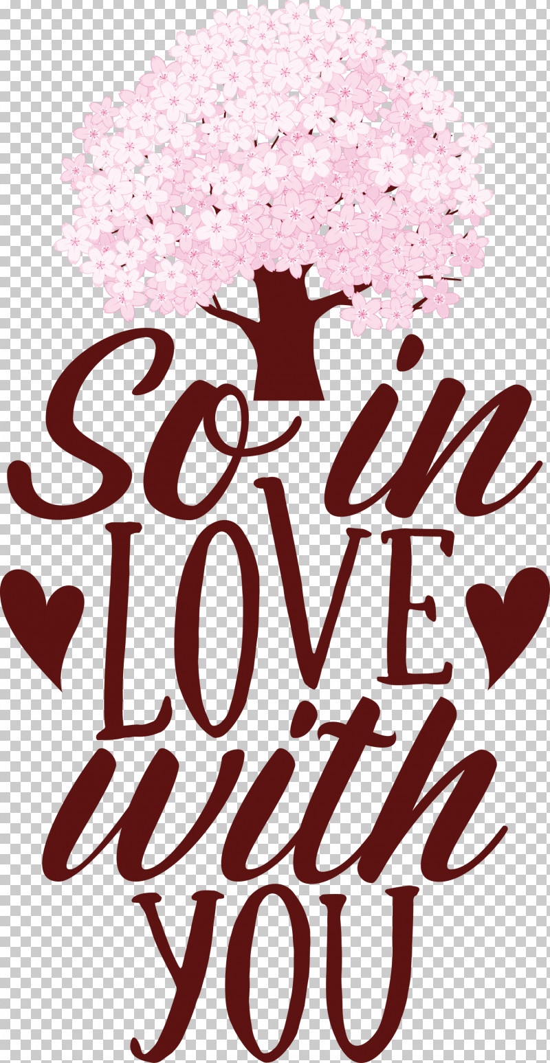 So In Love With You Valentines Day Valentine PNG, Clipart, Meter, Poster, Quote, Valentine, Valentines Day Free PNG Download