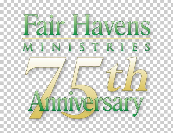 Fair Havens Ministries Anniversary Logo Brand PNG, Clipart, 7eleven, Anniversary, Area, Brand, God Free PNG Download