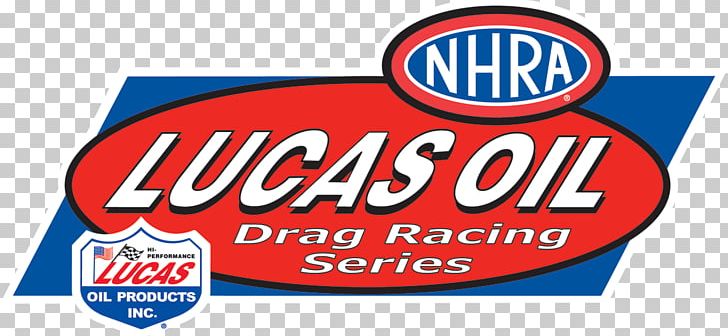 2018 NHRA Mello Yello Drag Racing Series Pacific Raceways Lucas Oil Late Model Dirt Series Maple Grove Raceway Lucas Oil Sportsman Cup PNG, Clipart, Advertising, Area, Auto Racing, Banner, Brand Free PNG Download