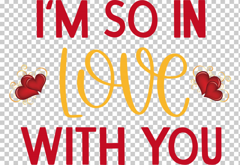 In Love With You Valentines Day Valentines Day Quote PNG, Clipart, Baby Shower, Hello My Love, Holiday, Infant, In Love With You Free PNG Download