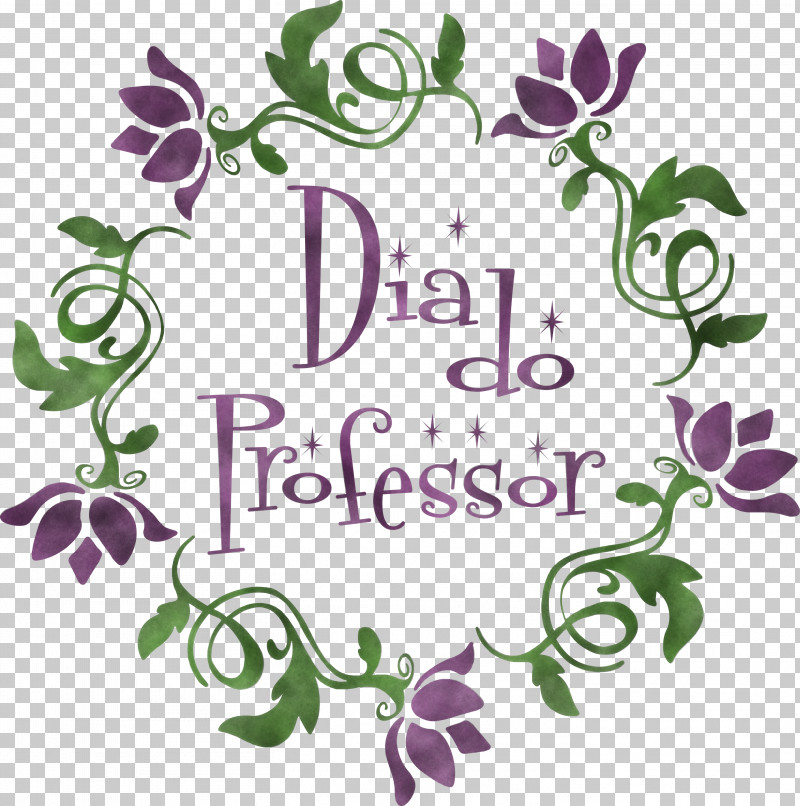 Dia Do Professor Teachers Day PNG, Clipart, Cut Flowers, Floral Design, Flower, Green, Leaf Free PNG Download