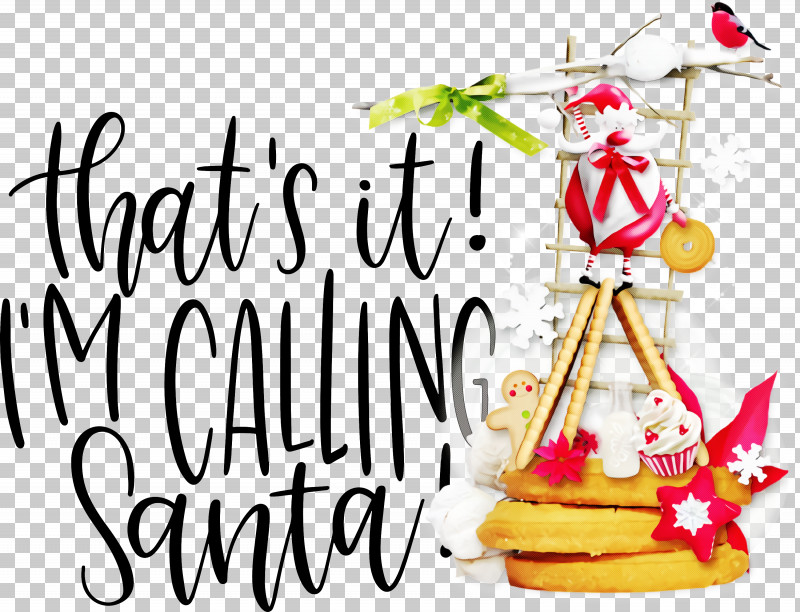 Calling Santa Santa Christmas PNG, Clipart, Calling Santa, Christmas, Christmas Day, Christmas Ornament, Christmas Ornament M Free PNG Download