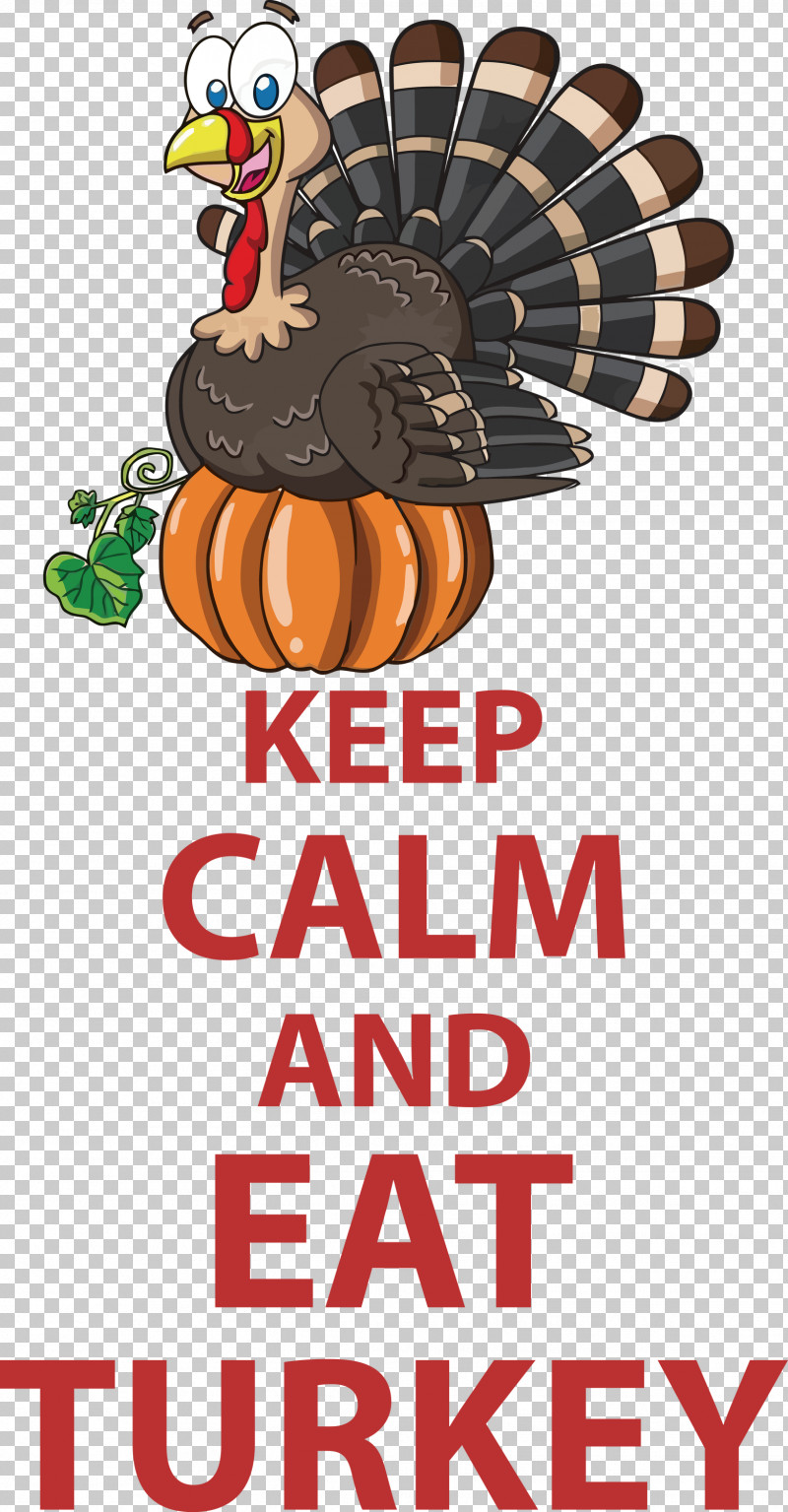 Eat Turkey Keep Calm Thanksgiving PNG, Clipart, Birthday, Greeting Card, Keep Calm, Poster, Royaltyfree Free PNG Download