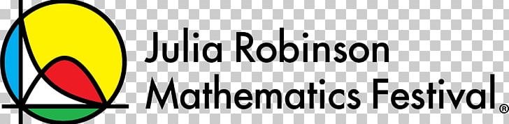 Math' Festival Mathematical Sciences Research Institute Mathematics Mathematician PNG, Clipart, Area, Brand, Festival, Graphic Design, Julia Robinson Free PNG Download