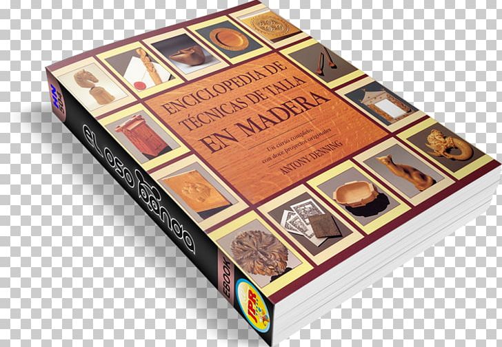 Enciclopedia De Tecnicas De Talla En Madera Wood Carving Book La Talla En Madera PNG, Clipart, Book, Box, Carver, Forestry, Information Free PNG Download