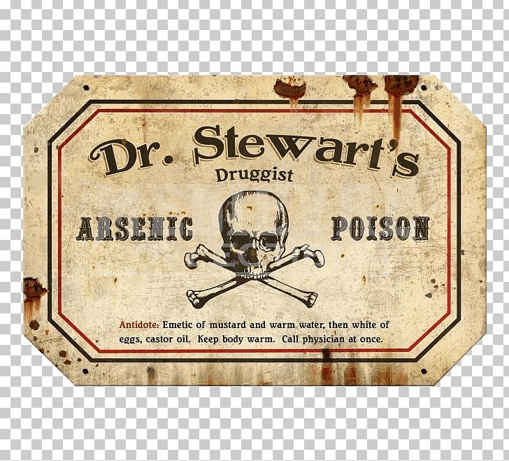 Skull And Crossbones Past Time Signs P.S. 109 Font PNG, Clipart, Arsenic, Arsenic Poisoning, Brand, Font, Label Free PNG Download