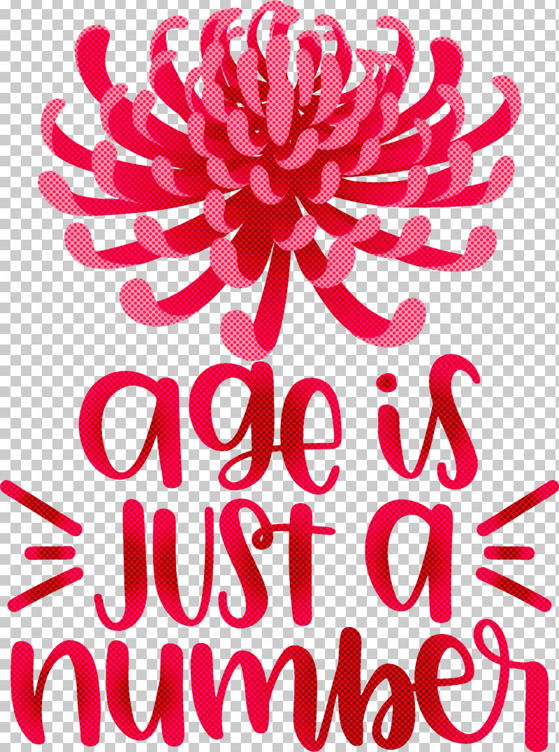 Birthday Age Is Just A Number PNG, Clipart, Birthday, Cdr Free PNG Download