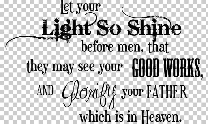 Matthew 5:15–16 Light Bible Gospel Of Matthew God PNG, Clipart, Area, Bible, Black, Black And White, Brand Free PNG Download