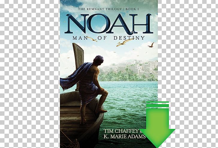 Noah: Man Of Destiny Noah: Man Of Resolve The Truth Chronicles: The Time Machine Book Ark Encounter PNG, Clipart, Ark Encounter, Book, Chronicles, Man Of Destiny, Noah Free PNG Download