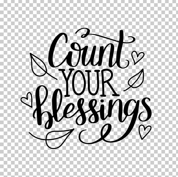 Count Your Blessings PNG, Clipart, Area, Art, Black, Black And White, Blessing Free PNG Download