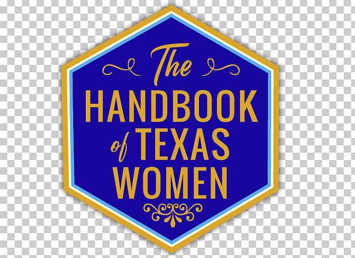 Handbook Of Texas Texas Women: Their Histories PNG, Clipart, Apache Openoffice, Apache Openoffice Writer, Area, Banner, Brand Free PNG Download