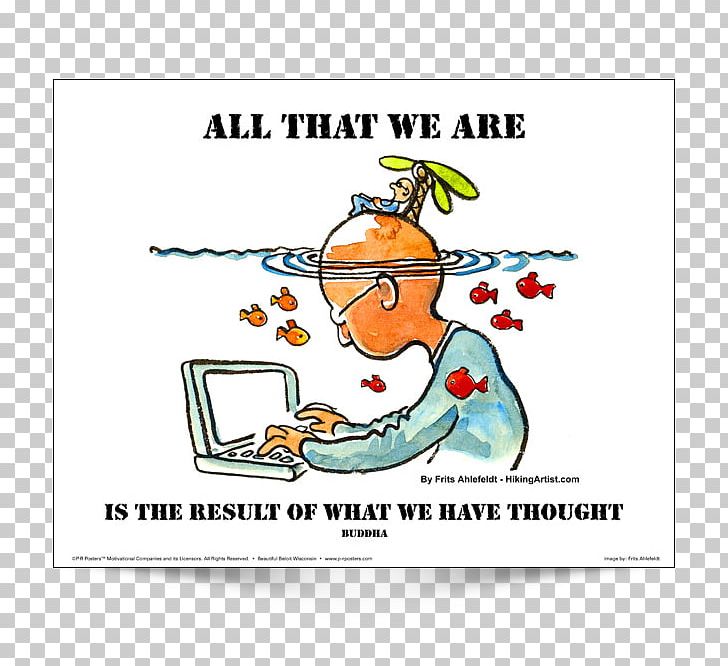 All That We Are Is The Result Of What We Have Thought. Reason Writing Blog PNG, Clipart, Area, Art, Blog, Cartoon, Human Behavior Free PNG Download