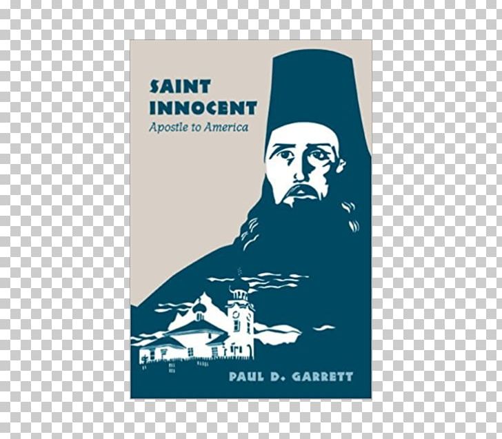Innocent Of Alaska United States St. Innocent PNG, Clipart, Advertising, Apostle, Brand, Demetrius Of Thessaloniki, Eastern Orthodox Church Free PNG Download