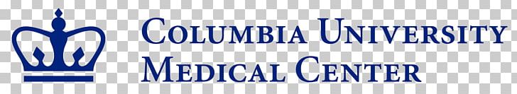 Columbia University Medical Center Vagelos College Of Physicians And Surgeons NewYork–Presbyterian Hospital Weill Cornell Medicine PNG, Clipart, Blue, Brand, Columbia, Columbia University, Columbia University Medical Center Free PNG Download