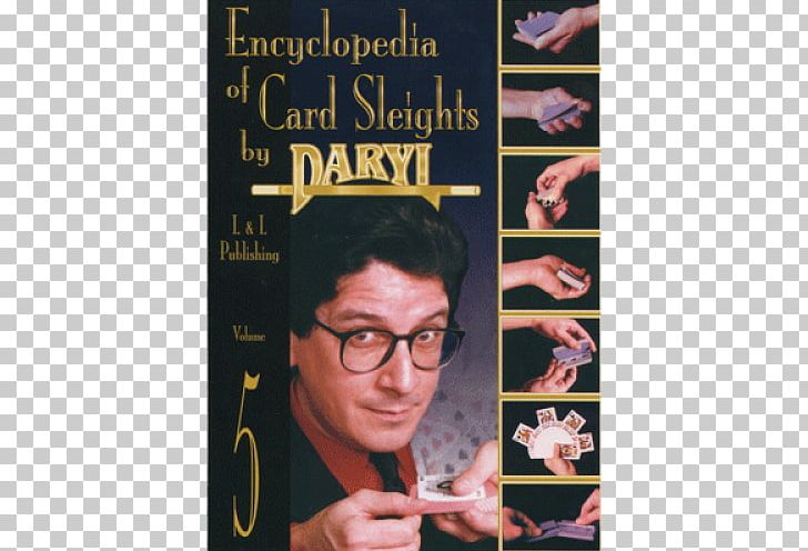 Daryl Magic Card Manipulation ロープマジック Mentalism PNG, Clipart, Bill Malone, Card Manipulation, Closeup Magic, Daryl, Download Free PNG Download