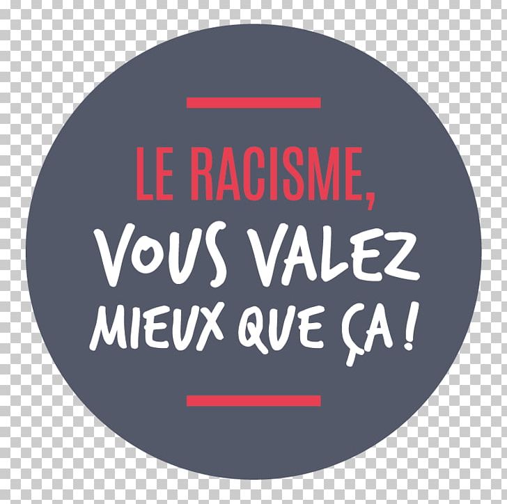 Mouvement Contre Le Racisme PNG, Clipart, Area, Brand, Brussels, Campagne, Communicatiemiddel Free PNG Download