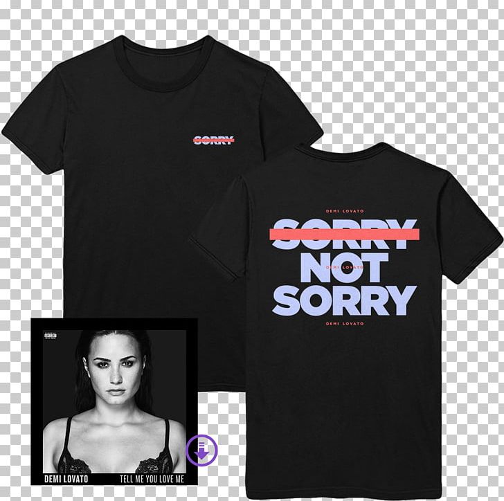Demi Lovato T-shirt Tell Me You Love Me World Tour The Neon Lights Tour Sorry Not Sorry PNG, Clipart, Active Shirt, Black, Brand, Celebrities, Clothing Free PNG Download