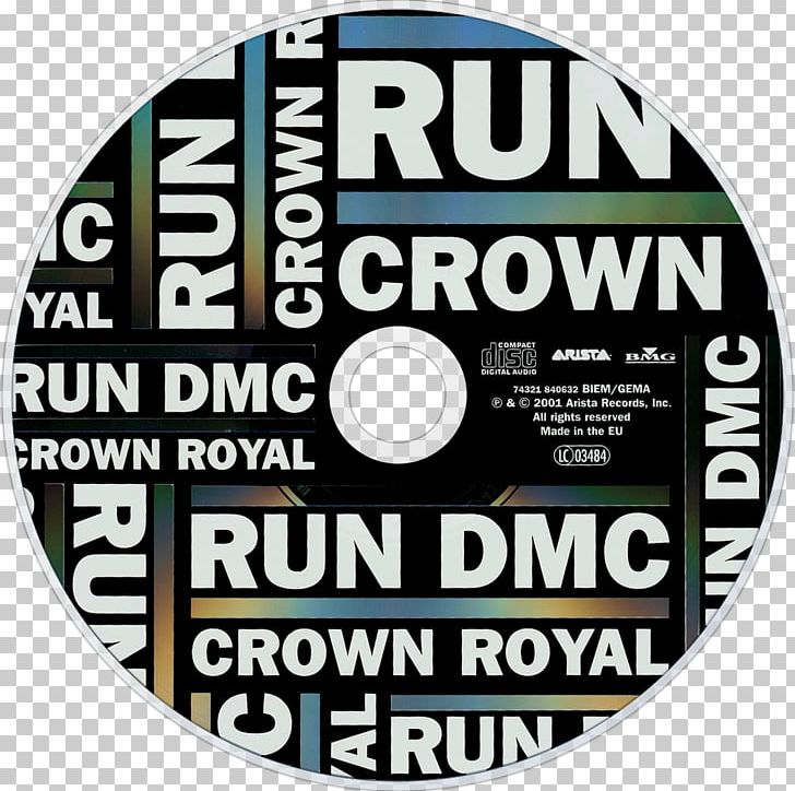 Crown Royal Run-D.M.C. DVD Compact Disc Brand PNG, Clipart, Audio, Brand, Compact Disc, Crown Royal, Dvd Free PNG Download