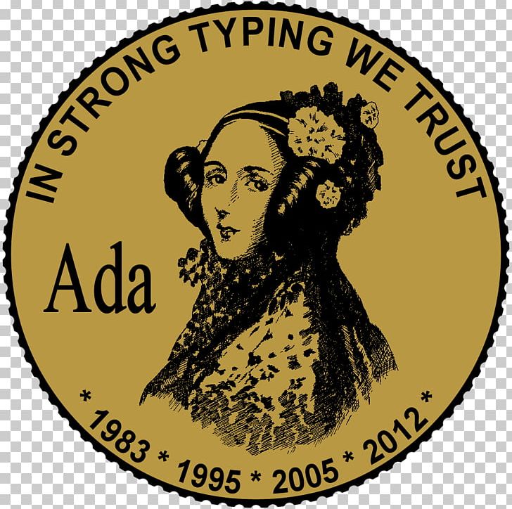 Ada Lovelace Programmer Programming Language Strong Typing PNG, Clipart, Ada, Ada Lovelace, Analytical Engine, Brand, Charles Babbage Free PNG Download