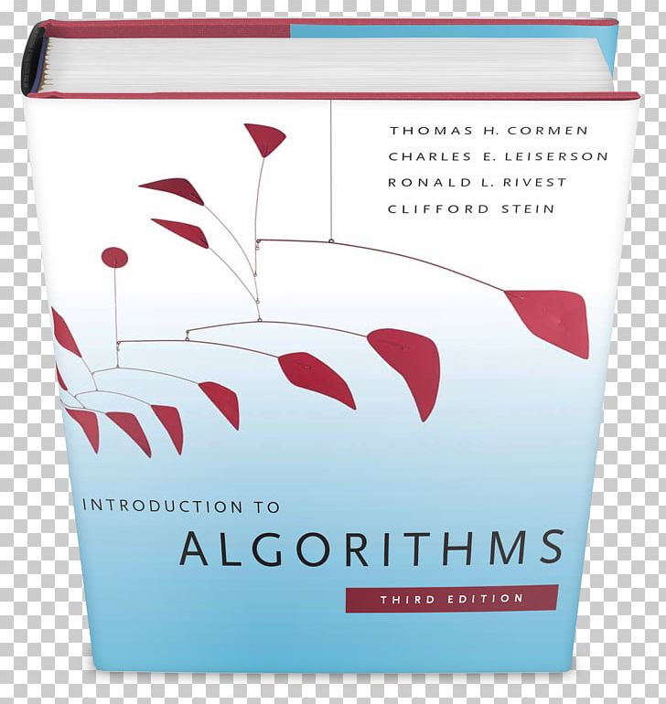 Introduction To Algorithms Computer Science Algorithm Design Mathematics PNG, Clipart, Algorithm, Algorithm Design, Analysis Of Algorithms, Book, Brand Free PNG Download