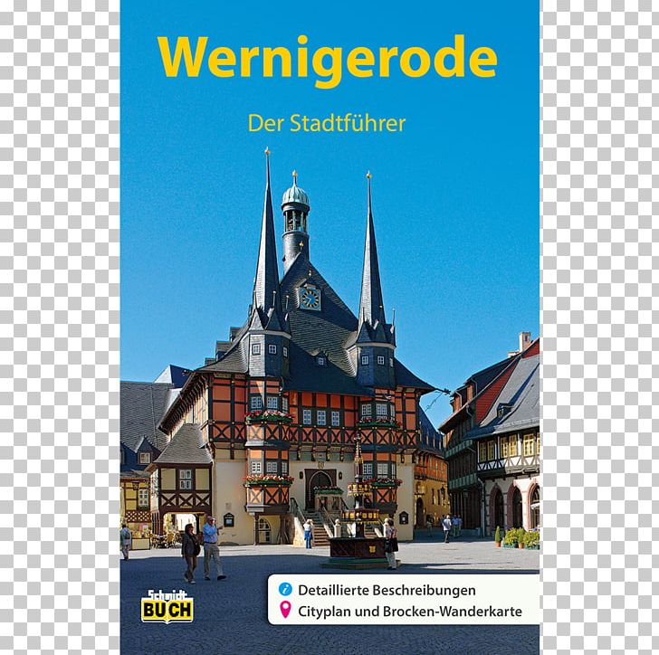 Harz Wernigerode: Der Stadtführer Romanesque Road Wittenberg Tourist Attraction PNG, Clipart, Advertising, Book, Brand, City, City Map Free PNG Download