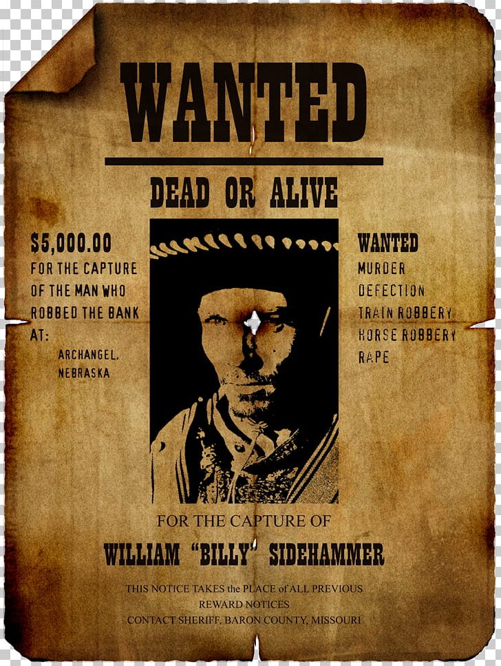 Wanted Poster Template PNG, Clipart, Advertising, Art, Brochure, Design, Film Poster Free PNG Download