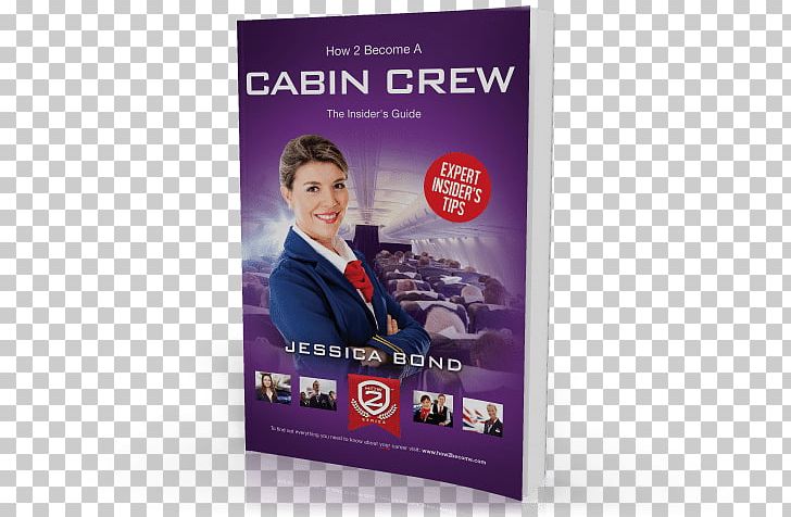 How To Become Cabin Crew Introduction To Cabin Crew Flight Attendant Aircraft Cabin Airplane PNG, Clipart, Advertising, Aircraft Cabin, Airline, Airplane, Book Free PNG Download