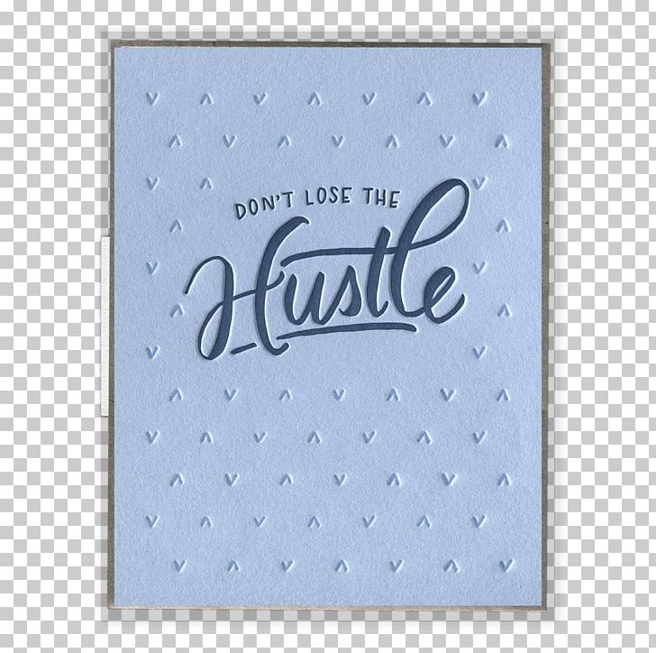 Brand Greeting & Note Cards Letterpress Printing Rectangle Font PNG, Clipart, Blue, Brand, Greeting, Greeting Note Cards, Hustle Free PNG Download