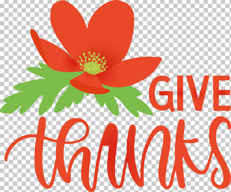 Thanksgiving Be Thankful Give Thanks PNG, Clipart, Be Thankful, Biology, Cut Flowers, Floral Design, Flower Free PNG Download