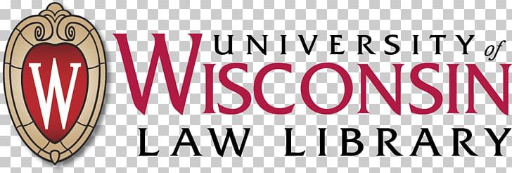 University Of Wisconsin Law School Campus Graduate University PNG, Clipart, Banner, Brand, Campus, Doctorate, Graduate University Free PNG Download