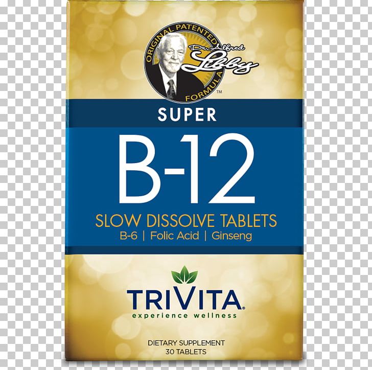 Vitamin B-12 Dietary Supplement Health TriVita PNG, Clipart, Ache, Anemia, Belt Massage, Brand, Dietary Supplement Free PNG Download