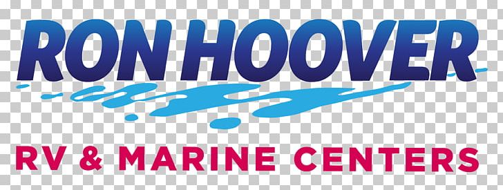 RON HOOVER RV & MARINE CENTERS Ron Hoover RV & Marine Of San Antonio Logo Boerne Ron Hoover RV & Marine Of Corpus Christi PNG, Clipart, Area, Banner, Blue, Boerne, Brand Free PNG Download
