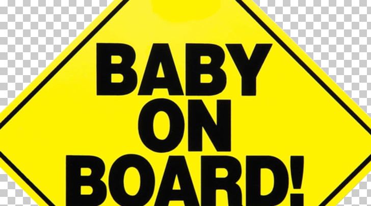 Baby On Board Infant Sticker Traffic Sign Child PNG, Clipart, Area, Baby On Board, Brand, Car, Child Free PNG Download