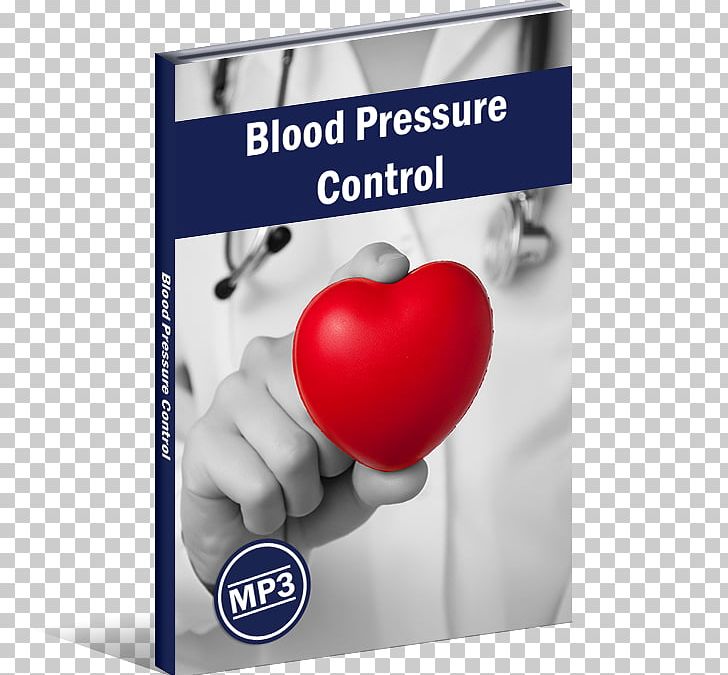 Hypnosis Blood Pressure Heart Hypnotherapy PNG, Clipart, Advertising, Blood, Blood Pressure, Brand, Chicken Soup Free PNG Download