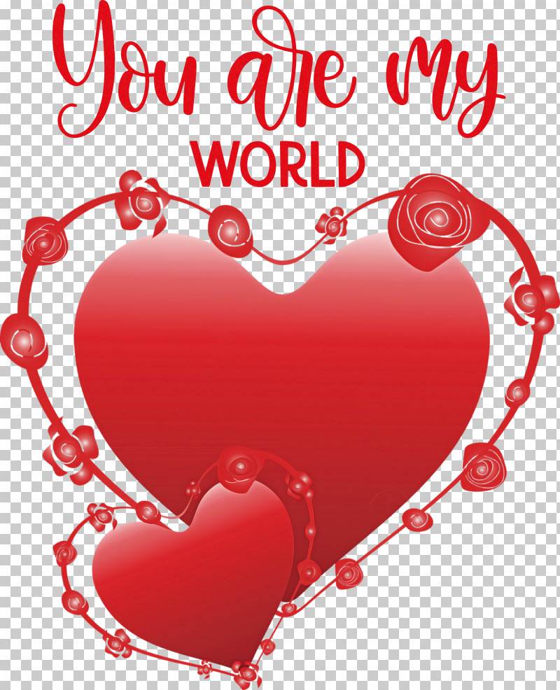 You Are My World Valentine Valentines PNG, Clipart, Cardiac Imaging, Heart, Heart Love Emoji, Valentine, Valentines Free PNG Download