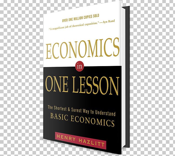 Economics In One Lesson The Quest For Cosmic Justice The Free Man's Library Book PNG, Clipart,  Free PNG Download