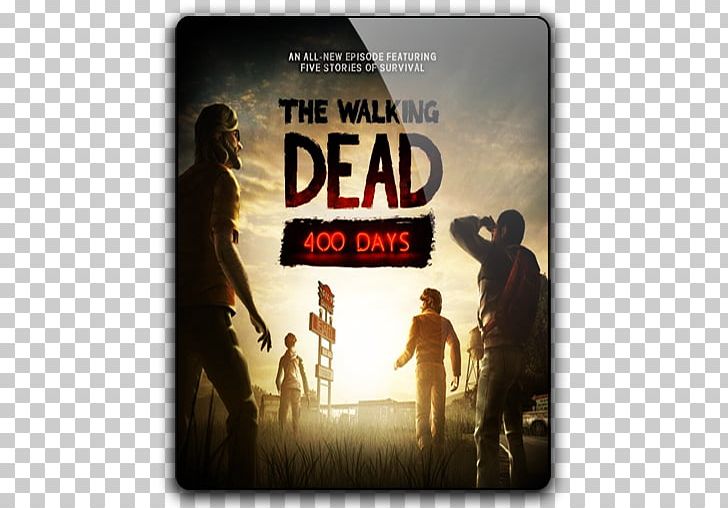 400 Days The Walking Dead: Season Two The Walking Dead: Michonne Telltale Games Jurassic Park: The Game PNG, Clipart, Album Cover, Day Of The Dead, Film, Game, Jurassic Park The Game Free PNG Download