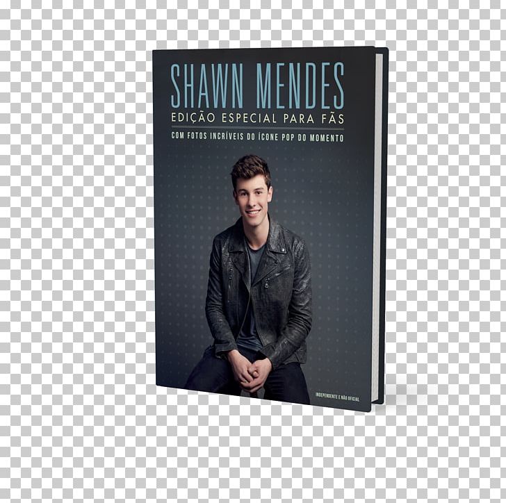 Shawn Mendes: The Ultimate Fan Book Hardcover Shawn Mendes PNG, Clipart, Author, Book, Brand, Fan Fiction, Handwritten Free PNG Download