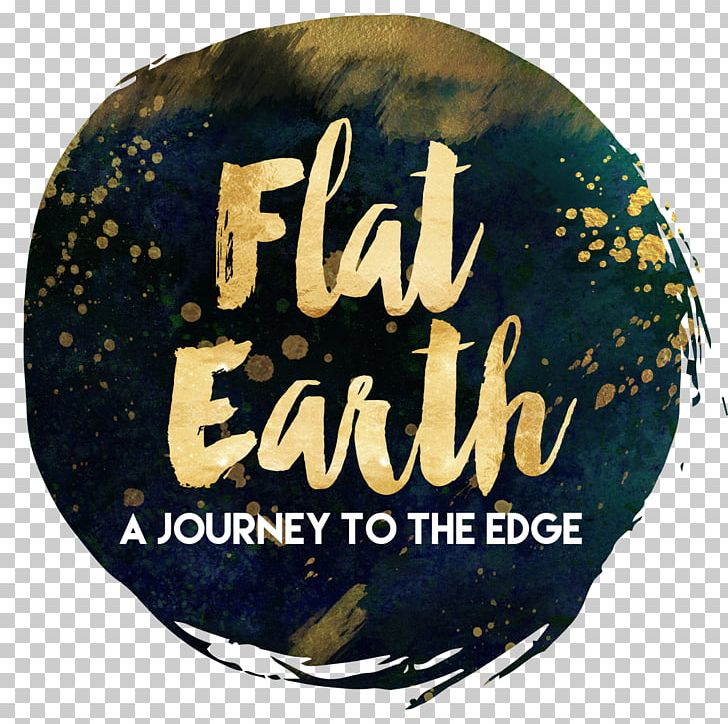 Flat Earth Society International Space Station Globe PNG, Clipart, Brand, Earth, Earth Hour, Flat Earth, Flat Earth Society Free PNG Download