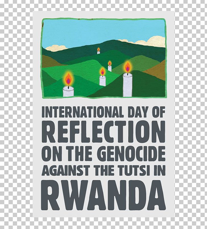 Rwandan Genocide International Day Of Reflection On The 1994 Rwanda Genocide Tutsi PNG, Clipart, Advertising, Datas Comemorativas, Genocide, Human Rights, Hutu Free PNG Download
