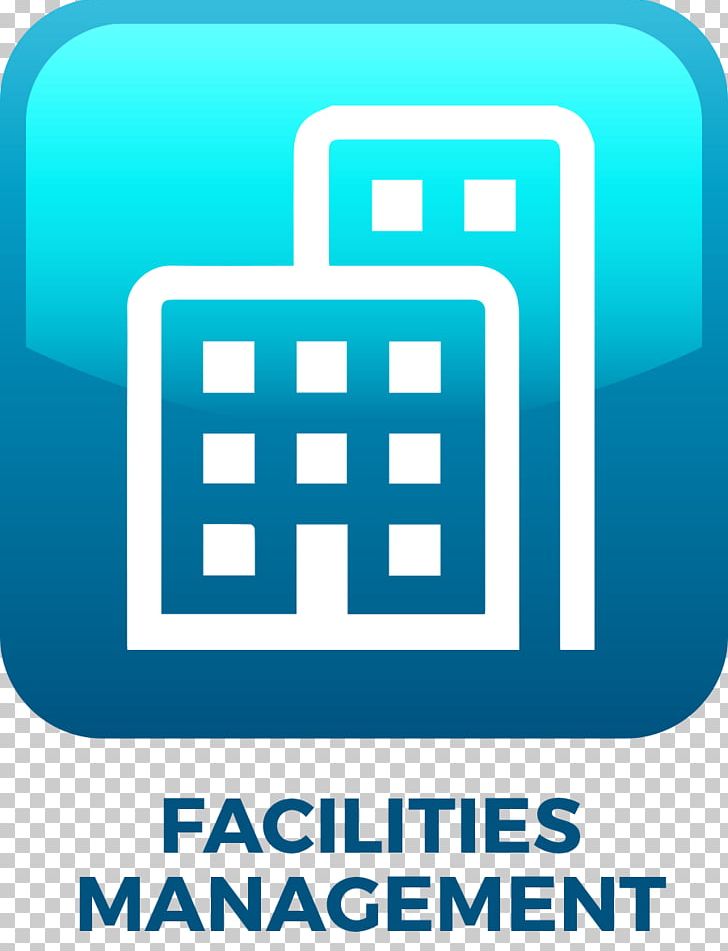 Facility Management Business Real Estate Commercial Property PNG, Clipart, Area, Blue, Brand, Building, Business Free PNG Download