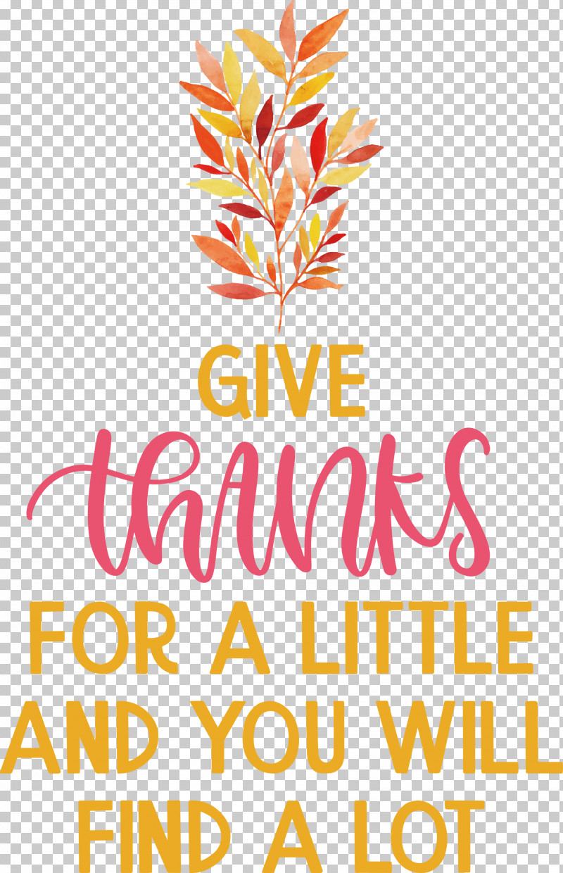 Give Thanks Thanksgiving PNG, Clipart, Commodity, Floral Design, Flower, Geometry, Give Thanks Free PNG Download