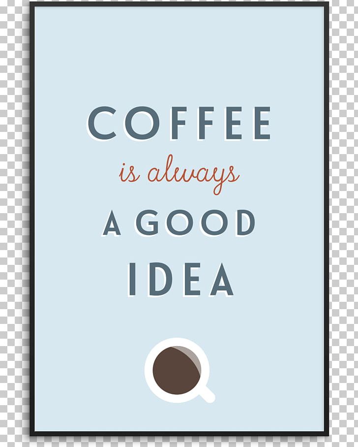 Poster Art Text Minimalism PNG, Clipart, Area, Art, Artist, Brand, Caffeine Free PNG Download