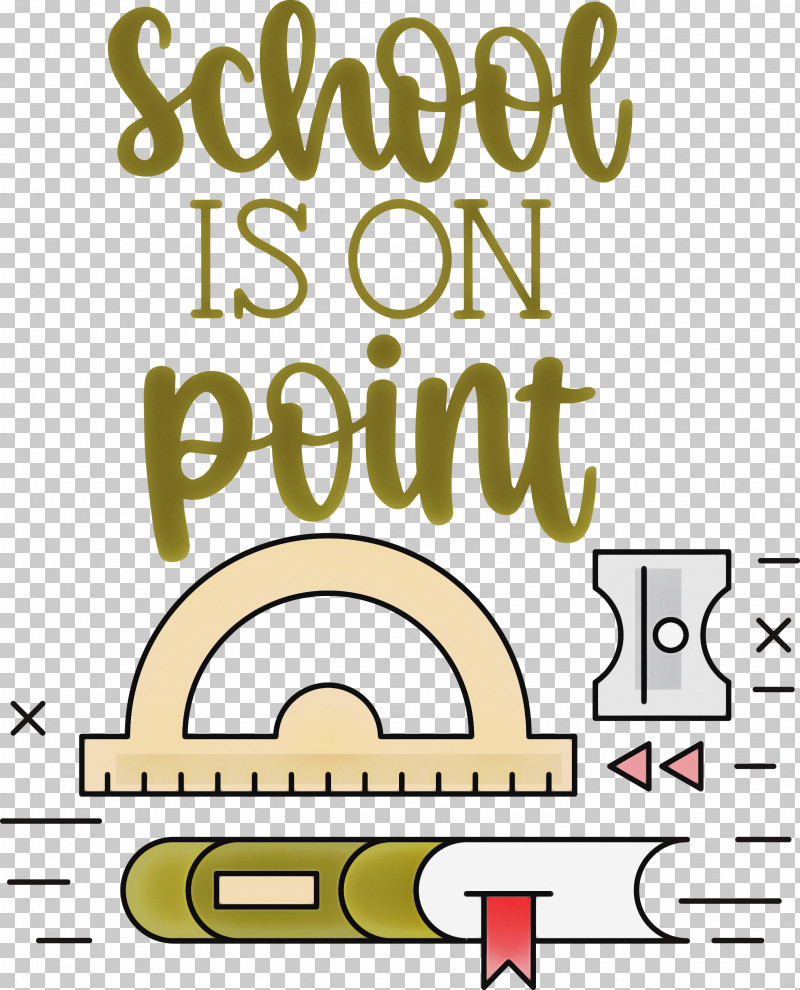 School Is On Point School Education PNG, Clipart, Cartoon, Education, Happiness, Logo, Quotation Free PNG Download