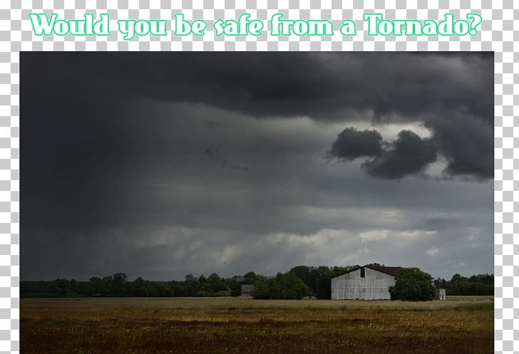 Storm Cellar Cloud Tornado Safe Room PNG, Clipart, Atmosphere, Cloud, Cyclone, Energy, Field Free PNG Download