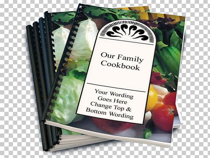 A Family Cookbook Diy Cookbook PNG, Clipart, Book, Book Design, Computer Software, Cookbook, Cooking Free PNG Download