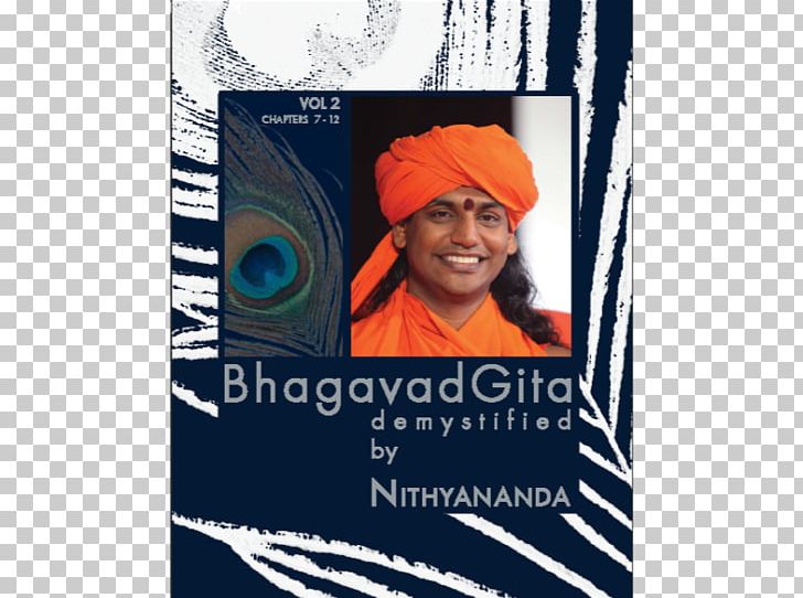 Bhagavad Gita Demystified Swami Nithyananda Living Enlightenment: Gospel Of Paramahamsa Nithyananda Book PNG, Clipart, Advertising, Author, Bhagavad Gita, Bhagvat Gita Quotes, Book Free PNG Download