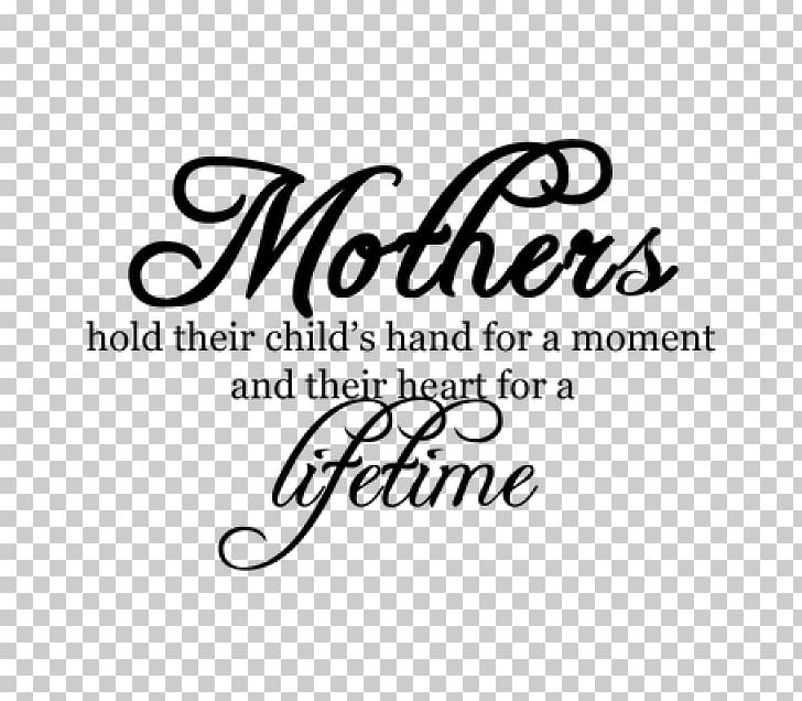 Mother's Day Saying Child Family PNG, Clipart, Child, Family, Quotation Free PNG Download