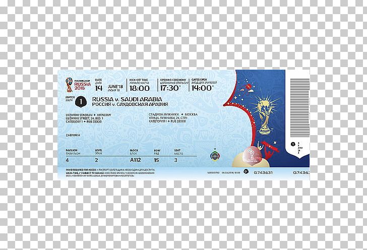2018 FIFA World Cup Ticket Football FIFA World Cup Trophy PNG, Clipart, 2018, 2018 Fifa World Cup, Brand, Diagram, Electronic Ticket Free PNG Download